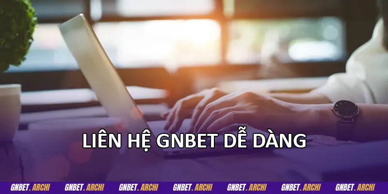 Liên hệ GNBET dễ dàng